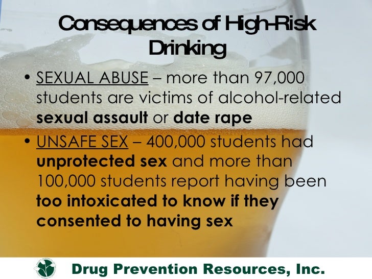 consequences of alcohol and sex Consequences of alcohol and sex